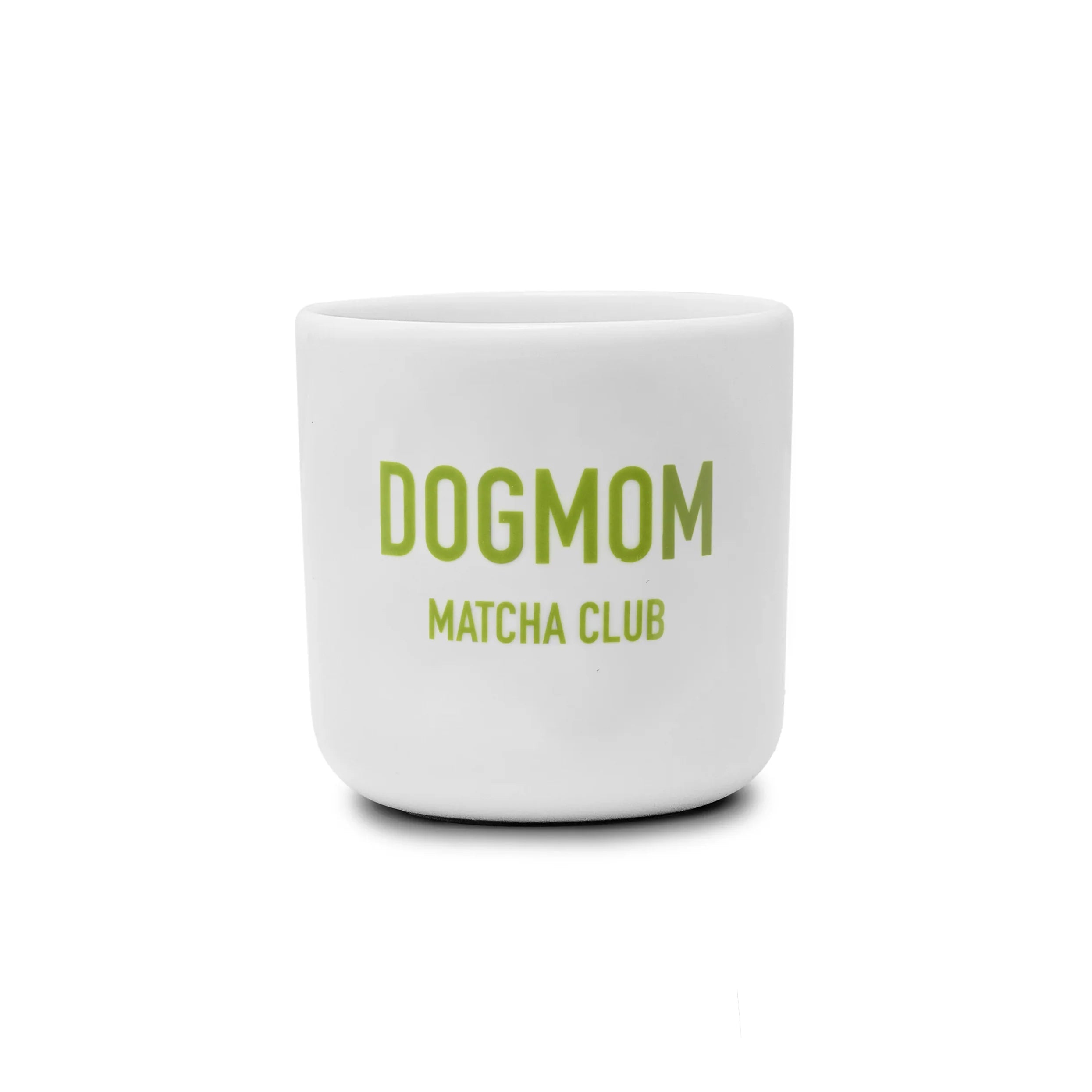 DOGMOM Matcha Club Cup, Limited Edition